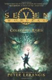 Portada de SEVEN WONDERS BOOK 1: THE COLOSSUS RISES BY LERANGIS, PETER (2013) PAPERBACK