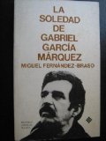 Portada de LA SOLEDAD DE GABRIEL GARCÍA MÁRQUEZ