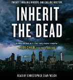 Portada de BY CHILD, LEE, UNGER, LISA, BOX, C. J., BLOCK, LAWRENCE, HARRIS INHERIT THE DEAD: A NOVEL AUDIOBOOK, UNABRIDGED (2013) AUDIO CD