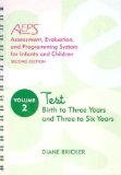 Portada de ASSESSMENT, EVALUATION, AND PROGRAMMING SYSTEM FOR INFANTS AND CHILDREN (AEPS?), SECOND EDITION, TEST: BIRTH TO THREE YEARS AND THREE TO SIX YEARS ... AND PROGRAMMING SYSTEM (UNNUMBERED)) BY BRICKER PH.D., DIANE, CAPT "PH.D. OTR", BETTY, PRETTI-FRONT (2002) SPIRAL-BOUND