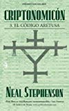 Portada de CRIPTONOMICON: 3. EL CODIGO ARETUSA (CIENCIA FICCION / SCIENCE FICTION) BY NEAL STEPHENSON (2005-11-01)