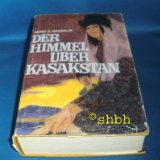 Portada de DER HIMMEL &Uuml;BER KASAKSTAN.