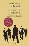 Portada de LA CULTURA DE LA SATISFACCIÓN: LOS IMPUESTOS, ¿PARA QUÉ? ¿QUIENES SON LOS BENEFICIARIOS? (ARIEL)