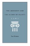 Portada de THE ARGUMENT AND THE ACTION OF PLATO'S LAWS BY STRAUSS, LEO (1998) PAPERBACK