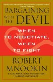 Portada de BARGAINING WITH THE DEVIL: WHEN TO NEGOTIATE, WHEN TO FIGHT BY MNOOKIN, ROBERT (2011) PAPERBACK