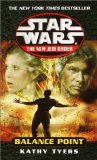 Portada de BALANCE POINT (STAR WARS, THE NEW JEDI ORDER #6) BY TYERS, KATHY (2001) MASS MARKET PAPERBACK