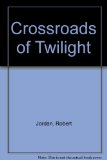 Portada de CROSSROADS OF TWILIGHT