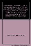 Portada de THE POEMS OF SAMUEL TAYLOR COLERIDGE: INCLUDING POEMS AND VERSIONS OF POEMS HEREIN PUBLISHED FOR THE FIRST TIME, EDITED WITH TEXTUAL AND BIBLIOGRAPHICAL NOTES BY ERNEST HARTLEY COLERIDGE