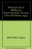 Portada de PRINCIPES DE LA MÉDECINE EXPERIMENTALE. PRESSES UNIV. DE FRANCE. 1947.