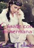 Portada de C&Aacute;SATE CON MI HERMANA