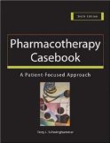 Portada de PHARMACOTHERAPY CASEBOOK: A PATIENT -FOCUSED APPROACH