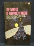 Portada de THE WORLDS OF THEODORE STURGEON