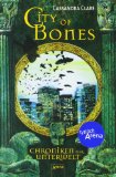 Portada de CITY OF BONES. CHRONIKEN DER UNTERWELT 01