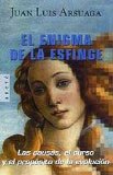 Portada de EL ENIGMA DE LA ESFINGE: LA CAUSA, EL CURSO Y EL PROCESO DE LA EVOLUCION