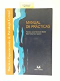 Portada de PRACTICAS EXPERIMENTALES DE PSICOLOGIA GENERAL. MANUAL DE PRACTICAS