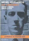 Portada de H. P. LOVECRAFT. CONTRO IL MONDO, CONTRO LA VITA (PASSAGGI)