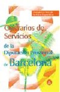 Portada de OPERARIOS DE SERVICIOS DE LA DIPUTACION PROVINCIAL DE BARCELONA: TEMARIO Y TEST DE LA PARTE ESPECIFICA