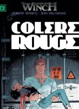 Portada de LARGO WINCH, TOME 18 : COLÈRE ROUGE