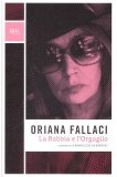 Portada de LA RABBIA E L'ORGOGLIO (OPERE DI ORIANA FALLACI)