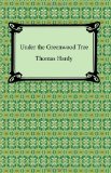 Portada de UNDER THE GREENWOOD TREE