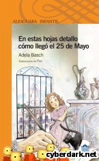 Portada de EN ESTAS HOJAS DETALLO CÓMO LLEGÓ EL 25 DE MAYO - EBOOK