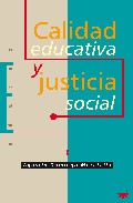 Portada de CALIDAD EDUCATIVA Y JUSTICIA SOCIAL