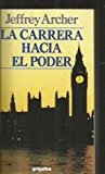 Portada de LA CARRERA HACIA EL PODER
