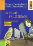 Portada de LA PROIE DU SILENCE. CAHIER DE REVISION. PER LA SCUOLA MEDIA: 2