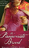 Portada de THE PASSIONATE BROOD: A NOVEL OF RICHARD THE LIONHEART AND THE MAN WHO BECAME ROBIN HOOD BY MARGARET CAMPBELL BARNES (OCTOBER 05,2010)