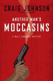 Portada de ANOTHER MAN'S MOCCASINS (WALT LONGMIRE MYSTERIES)