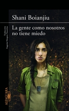 Portada de LA GENTE COMO NOSOTROS NO TIENE MIEDO (EBOOK)