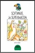 Portada de SOFTWARE, LA SUPERBABOSA