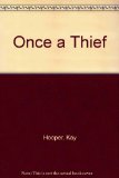 Portada de ONCE A THIEF