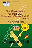 Portada de TEST OPOSICIONES GUARDIA CIVIL: VOLUMEN I - TEMAS 1 AL 12: VOLUME 1