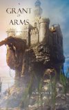 Portada de A GRANT OF ARMS (BOOK #8 IN THE SORCERER'S RING)