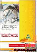 Portada de CUERPO TÉCNICO (SUBGRUPO A2) DE LA JUNTA DE COMUNIDADES DE CASTILLA-LA MANCHA. TEMARIO COMÚN. VOLUMEN I - EBOOK