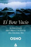 EL BOTE VACÍO - COMENTARIOS A ONCE HISTORIAS TAOÍSTAS DE CHUANG TSE