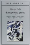 Portada de LA SAPIENZA GRECA. DIONISO, APOLLO, ELEUSI, ORFEO, MUSEO, IPERBOREI, ENIGMA: 1 (GLI ADELPHI)