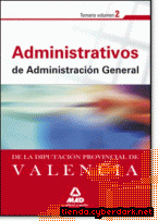 Portada de ADMINISTRATIVOS DE LA DIPUTACIÓN PROVINCIAL DE VALENCIA. TEMARIO. VOLUMEN II - EBOOK