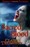 Portada de SACRED BLOOD: BOOK THREE OF THE TRUE KIN VAMPIRE TALES