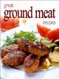 Portada de GREAT GROUND MEAT (ULTIMATE COOK BOOK)
