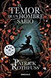 Portada de EL TEMOR DE UN HOMBRE SABIO (BESTSELLER (DEBOLSILLO))