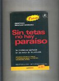 Portada de SIN TETAS NO HAY PARAISO (OCTAVA EDICION) 2008
