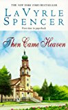 Portada de THEN CAME HEAVEN