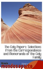 Portada de THE CELY PAPERS: SELECTIONS FROM THE CORRESPONDENCE AND MEMORANDA OF THE CELY FAMILY