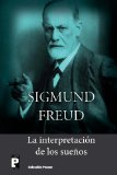Portada de LA INTERPRETACI&Oacute;N DE LOS SUE&Ntilde;OS
