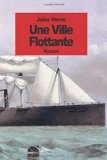Portada de UNE VILLE FLOTTANTE