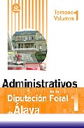Portada de ADMINISTRATIVOS DE LA DIPUTACION FORAL DE ALAVA TEMARIO VOLUMEN 1