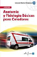 Portada de ANATOMIA Y FISIOLOGIA PARA CELADORES