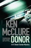 Portada de DONOR: 1: A DR. STEVEN DUNBAR THRILLER (DR STEVEN DUNBAR 1)